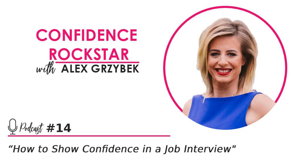 Episode #14: How to Show Confidence in Job Interview
